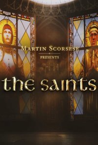 Martin Scorsese Presents The Saints